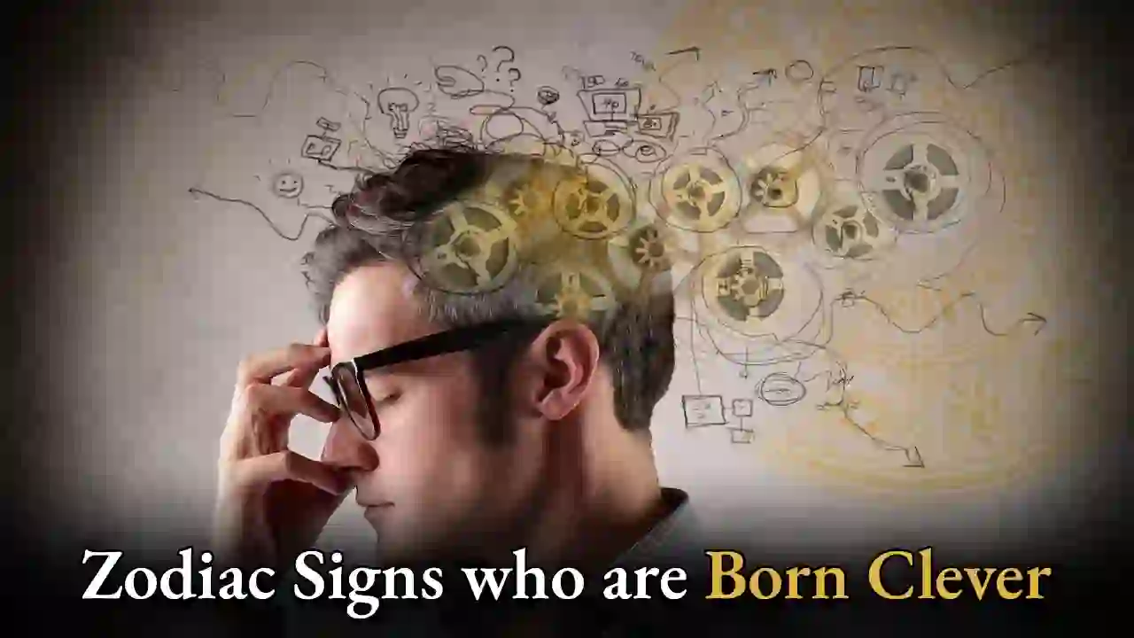 most intelligent zodiac signs